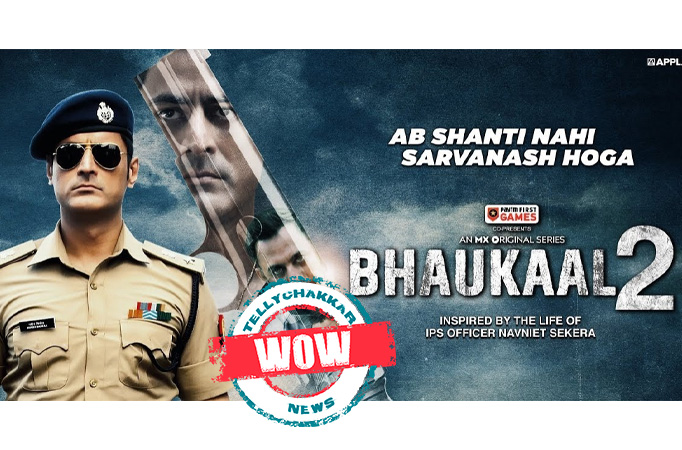 Bhaukaal season 2 trailer out! Mohit Raina as SSP Naveen Sikhera creates Bhaukaal once again in this new season