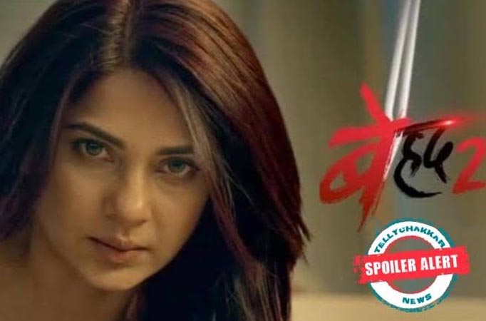 Beyhadh 2: Maya versus Mritunjay's deadly battle