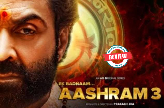 Aashram season 3 review! This season is a roller coaster ride of crime and trill with the backdrop of politics