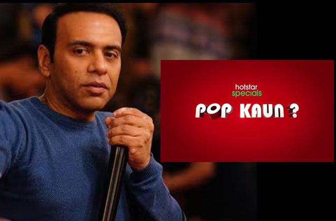 Housefull 4 fame director Farhad Samji and Disney+ Hotstar Collaborate to bring in a new Comedy show titled ‘Pop Kaun’