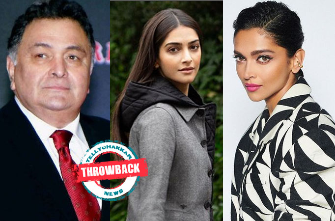 Throwback! Rishi Kapoor once expressed displeasure for Sonam Kapoor and Deepika Padukone for THIS reason