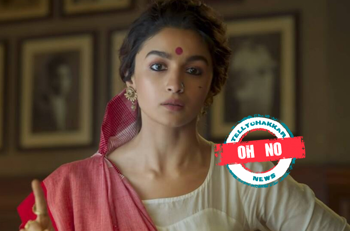 Oh No: Alia Bhatt’s Gangubai Kathiawadi gets LEAKED ONLINE!