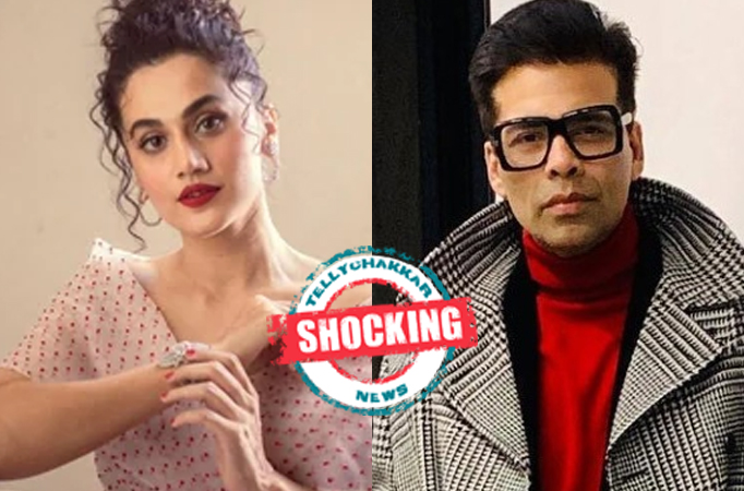 Shocking! Taapsee Pannu takes a jibe at Karan Johar for THIS reason, Scroll down for details