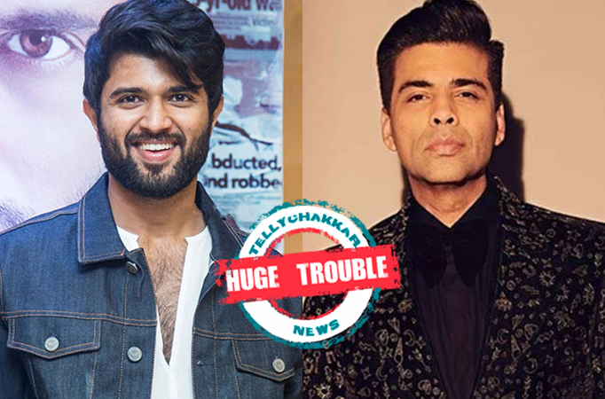 Huge Trouble! Is Liger actor Vijay Deverakonda annoyed with filmmaker Karan Johar? Scroll down to know more