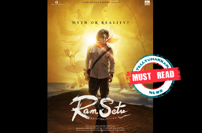 Must Read! Check out the fees charged by the cast of Movie Ram Setu