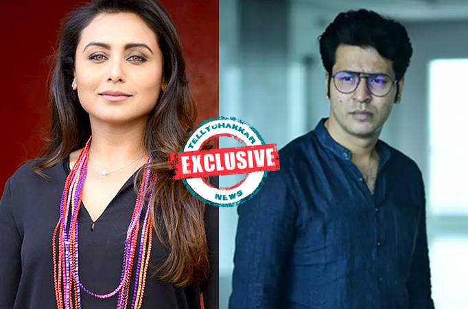 Exclusive! "Of course, she is Rani Mukerkji there was a pressure but as an actor we have to do our past" Anirban Bhattacharya on