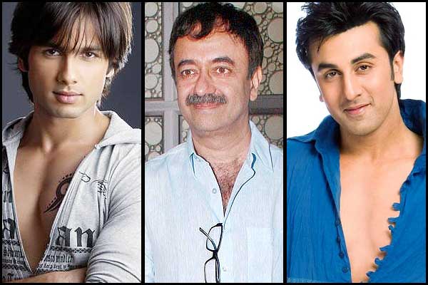 Shahid Kapoor, Rajkumar Hirani and Ranbir Kapoor