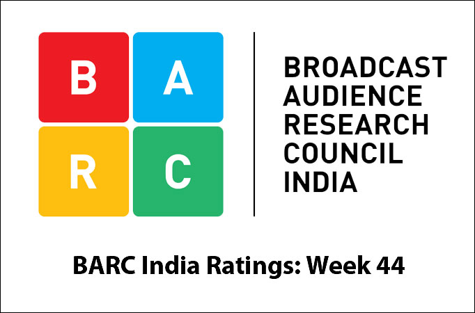 BARC India Ratings: Week 44