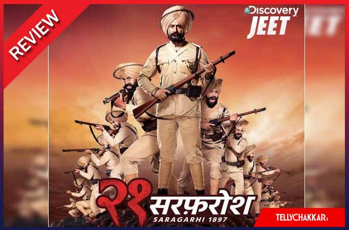 21 Sarfarosh: Saragarhi 1897