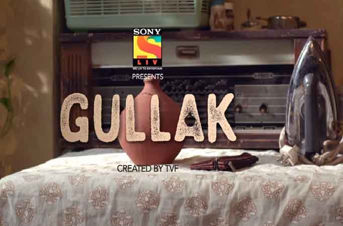  SonyLIV’s next web original – ‘GULLAK’