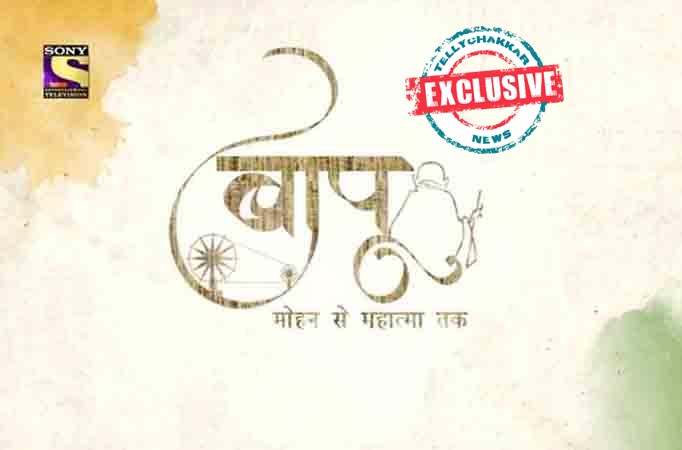 Baapu – Mohan Se Mahatma Tak