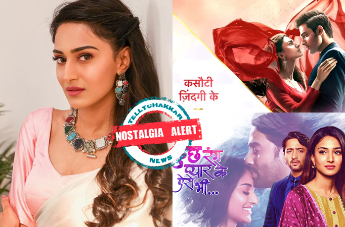 NOSTALGIA ALERT! Erica Fernandes takes her fans on a Nostalgic ride of Kasautii Zindagi Kay 2 and Kuch Rang Pyaar Ke Aise Bhi 3