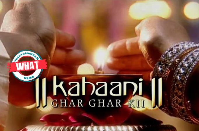 What! Kahaani Ghar Ghar Kii to have a re – run on television? 