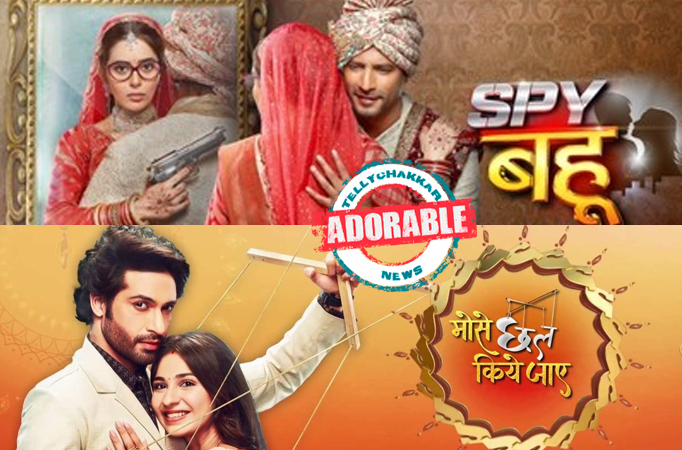 Adorable! Check out the cute crossover between Spy Bahu and Mose Chhal Kiye Jaaye is just unmissable 