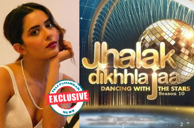 Jhalak Dikhhla Jaa Season 10: Exclusive! Sana Sayyad approached to be part of the show?