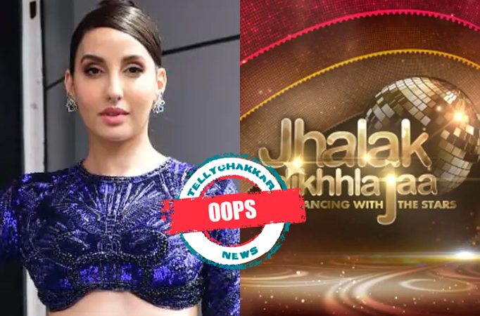 Oops! Nora Fatehi gets brutally trolled after being roped in as one of the judges of Jhalak Dikhhla Jaa, and here is the BIG rea