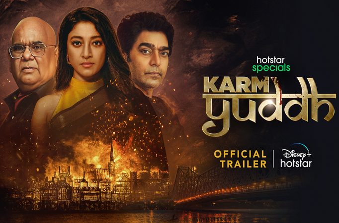 Disney+ Hotstar brings an all-new tale of power and ambition in Ashutosh Rana, Satish Kaushik and Paoli Dam starrer, Karm Yuddh