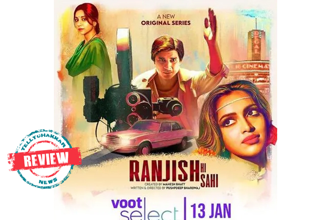 Ranjish Hi Sahi review! This Tahir Raj Bhasin and Amala Paul starrer is high on emotions