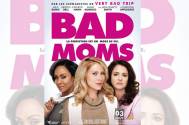 Bad Moms