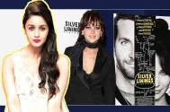 Alia wants to essay Jennifer Lawrence's character in 'Silver Lining...'