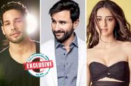 Siddhant Chaturvedi joins Saif and Ananya for Rahul Dholakia's film for Excel Entertainment