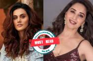 Must read! I have grown up watching Madhuri Dixit’s songs and dance: Taapsee Pannu on her favorite 90s actress