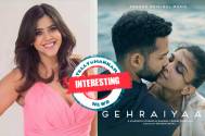 Interesting! This is Ekta Kapoor's Gehraiyaan moment