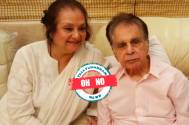 OH NO! Saira Banu says she is extremely distressed post Dilip Kumar's death