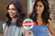 INTRIGUING: Deepika Padukone reveals the thing she has in COMMON with Katrina Kaif when they were newbies in Bollywood!