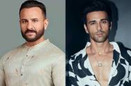 Saif Ali Khan, Pulkit Samrat