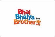 Bhai, Bhaiyya Aur Brother