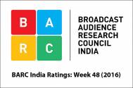 BARC India Ratings: Week 48 (2016)