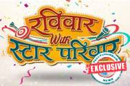 EXCLUSIVE! Ravivaar with Star Parivaar will have a Pati Vs Patni special 